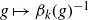g right arrow from bar beta Subscript k Baseline left parenthesis g right parenthesis Superscript negative 1