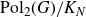 normal upper P normal o normal l Subscript 2 Baseline left parenthesis upper G right parenthesis divided by upper K Subscript upper N