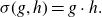 sigma left parenthesis g comma h right parenthesis equals g dot h period