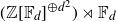 left parenthesis double struck upper Z left bracket double struck upper F Subscript d Baseline right bracket Superscript circled plus d squared Baseline right parenthesis right normal factor semidirect product double struck upper F Subscript d