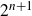 2 Superscript n plus 1