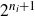 2 Superscript n Super Subscript i Superscript plus 1