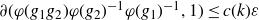 partial differential left parenthesis phi left parenthesis g 1 g 2 right parenthesis phi left parenthesis g 2 right parenthesis Superscript negative 1 Baseline phi left parenthesis g 1 right parenthesis Superscript negative 1 Baseline comma 1 right parenthesis less than or equals c left parenthesis k right parenthesis epsilon