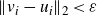 StartMetric v Subscript i Baseline minus u Subscript i Baseline EndMetric Subscript 2 Baseline less than epsilon