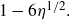 1 minus 6 eta Superscript 1 divided by 2 Baseline period