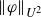 StartMetric phi EndMetric Subscript upper U squared