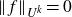 StartMetric f EndMetric Subscript upper U Sub Superscript k Baseline equals 0