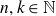 n comma k element of double struck upper N
