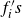 f prime Subscript i Baseline s