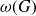 omega left parenthesis upper G right parenthesis