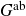 upper G Superscript normal a normal b