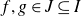 f comma g element of upper J subset of or equal to upper I
