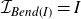 script upper I Subscript upper B e n d left parenthesis upper I right parenthesis Baseline equals upper I