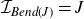 script upper I Subscript upper B e n d left parenthesis upper J right parenthesis Baseline equals upper J
