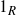 1 Subscript upper R