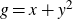g equals x plus y squared