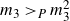 m 3 greater than Subscript upper P Baseline m 3 squared