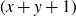 left parenthesis x plus y plus 1 right parenthesis
