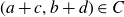 left parenthesis a plus c comma b plus d right parenthesis element of upper C