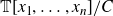 double struck upper T left bracket x 1 comma ellipsis comma x Subscript n Baseline right bracket divided by upper C