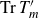 normal upper T normal r upper T prime Subscript m