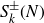 upper S Subscript k Superscript plus or minus Baseline left parenthesis upper N right parenthesis