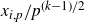 x Subscript i comma p Baseline divided by p Superscript left parenthesis k minus 1 right parenthesis divided by 2