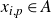 x Subscript i comma p Baseline element of upper A