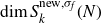 dimension upper S Subscript k Superscript normal n normal e normal w comma sigma Super Subscript f Superscript Baseline left parenthesis upper N right parenthesis