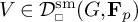 V is an element of script D super s m sub square open parenthesis G comma script F sub p close parenthesis.