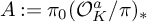 upper A colon equals pi 0 left parenthesis script upper O Subscript upper K Superscript a Baseline divided by pi right parenthesis Subscript asterisk Baseline