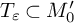 upper T Subscript epsilon Baseline subset of upper M 0 prime