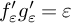 f prime Subscript epsilon Baseline g Subscript epsilon Superscript prime Baseline equals epsilon