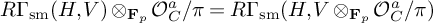 upper R upper Gamma Subscript s m Baseline left parenthesis upper H comma upper V right parenthesis circled times Subscript bold upper F Sub Subscript p Baseline script upper O Subscript upper C Superscript a Baseline divided by pi equals upper R upper Gamma Subscript s m Baseline left parenthesis upper H comma upper V circled times Subscript bold upper F Sub Subscript p Subscript Baseline script upper O Subscript upper C Superscript a Baseline divided by pi right parenthesis
