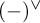 left parenthesis minus right parenthesis Superscript or