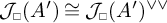 Script capital J sub box open parenthesis A prime close parenthesis is isomorphic to script capital J sub box open parenthesis A prime close parenthesis vee vee.