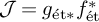 script upper J equals g Subscript ́ e t asterisk Baseline f Subscript ́ e t Superscript asterisk