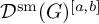 script upper D Superscript s m Baseline left parenthesis upper G right parenthesis Superscript a comma b
