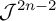 upper J Superscript 2 n minus 2