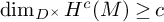 backslash dimension Subscript upper D Sub Superscript times Baseline upper H Superscript c Baseline left parenthesis upper M right parenthesis greater than or equals c