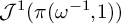 upper J Superscript 1 Baseline left parenthesis pi left parenthesis omega Superscript negative 1 Baseline comma 1 right parenthesis right parenthesis