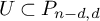 upper U subset of upper P Subscript n minus d comma d