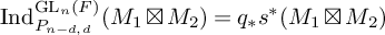 upper I n d Subscript upper P Sub Subscript n minus d comma d Superscript upper G upper L Super Subscript n Superscript left parenthesis upper F right parenthesis Baseline left parenthesis upper M 1 squared times upper M 2 right parenthesis equals q Subscript asterisk Baseline s Superscript asterisk Baseline left parenthesis upper M 1 squared times upper M 2 right parenthesis