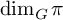 backslash dimension Subscript upper G Baseline pi