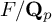 upper F divided by upper Q Subscript p