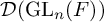 script upper D left parenthesis upper G upper L Subscript n Baseline left parenthesis upper F right parenthesis right parenthesis