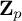 bold upper Z Subscript p
