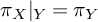 pi Subscript upper X Baseline vertical bar Subscript upper Y Baseline equals pi Subscript upper Y Baseline