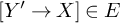 upper Y prime right arrow upper X element of upper E