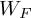 upper W Subscript upper F